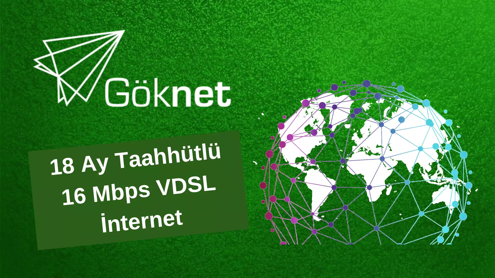 Göknet Evde İnternet 16 Mbps